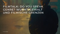 FM: Filmtalk - Do You Speak Genre - Wucht, Gewalt und filmische Grenzen