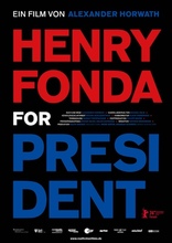 Henry Fonda For President